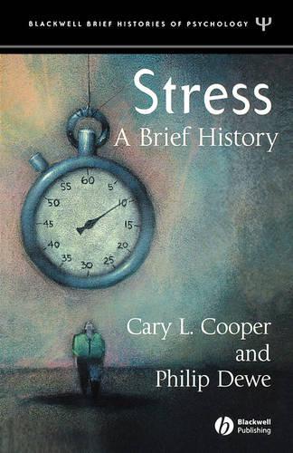 Паперова книга «Stress: A Brief History», авторів Кері Купер, Філіп Дью - фото №1