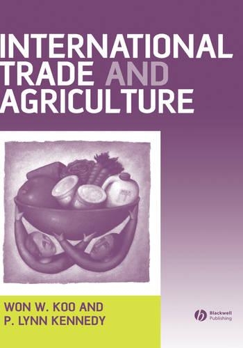 Паперова книга «International Trade and Agriculture: Theories and Practices», авторів П. Лінн Кеннеді, Вон В. Ку - фото №1
