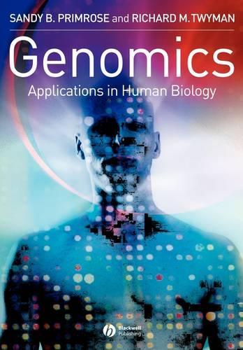 Бумажная книга «Genomics: Applications in Human Biology», авторов Ричард Твайман, Сэнди Б. Примроуз - фото №1