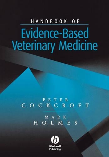 Бумажная книга «Handbook of Evidence-Based Veterinary Medicine», авторов Марк Холмс, Питер Коккрофт - фото №1