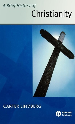 Паперова книга «A Brief History of Christianity», автор Картер Ліндберг - фото №1