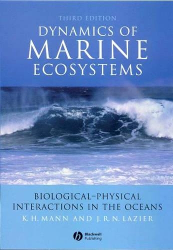 Бумажная книга «Dynamics of Marine Ecosystems: Biological-Physical Interactions in the Oceans», авторов Джон Р. Н. Лазье, K. Х. Манн - фото №1