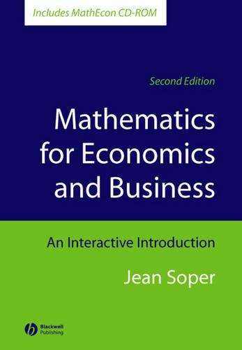 Паперова книга «Mathematics for Economics and Business: An Interactive Introduction», автор Жан Сопер - фото №1