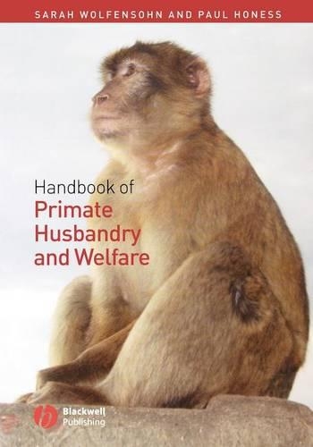 Паперова книга «Handbook of Primate Husbandry and Welfare», авторів Пол Хонесс, Сара Вульфенсон - фото №1