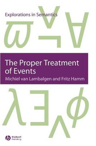 Бумажная книга «The Proper Treatment of Events», авторов Фриц Хамм, Мишель Ван Ламбальген - фото №1