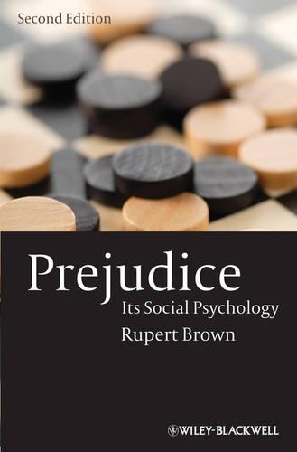 Бумажная книга «Prejudice: Its Social Psychology», автор Руперт Браун - фото №1