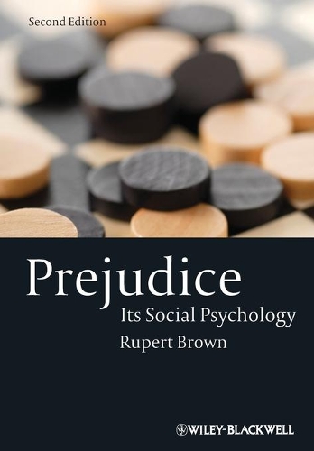 Бумажная книга «Prejudice: Its Social Psychology», автор Руперт Браун - фото №1