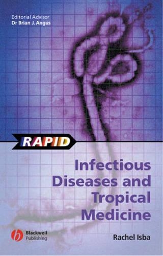 Бумажная книга «Rapid Infectious Diseases and Tropical Medicine», автор Рэйчел Исба - фото №1
