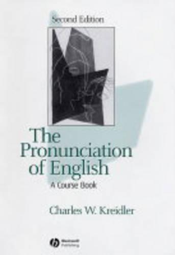 Бумажная книга «The Pronunciation of English: A Course Book», автор Чарльз В. Крайдлер - фото №1