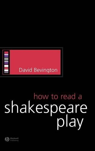 Бумажная книга «How to Read a Shakespeare Play», автор Дэвид Бевингтон - фото №1
