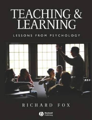 Бумажная книга «Teaching and Learning: Lessons from Psychology», автор Ричард Фокс - фото №1