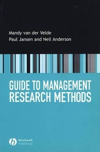 Паперова книга «Guide to Management Research Methods», авторів Менді ван дер Вельде, Ніл Андерсон, Пол Янсен - фото №1