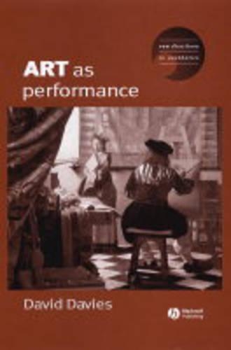 Бумажная книга «Art as Performance», автор Дэйв Дэвис - фото №1