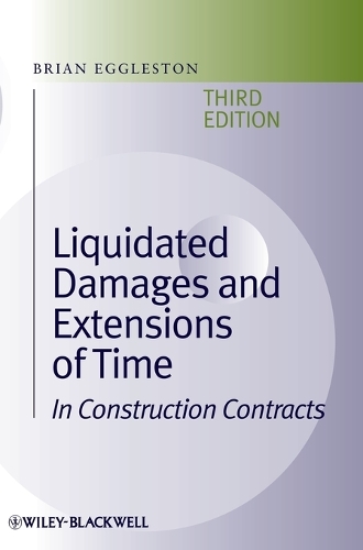 Паперова книга «Liquidated Damages and Extensions of Time: In Construction Contracts», автор Брайан Егглстон - фото №1