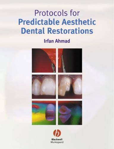 Паперова книга «Protocols for Predictable Aesthetic Dental Restorations», автор Ірфан Ахмад - фото №1