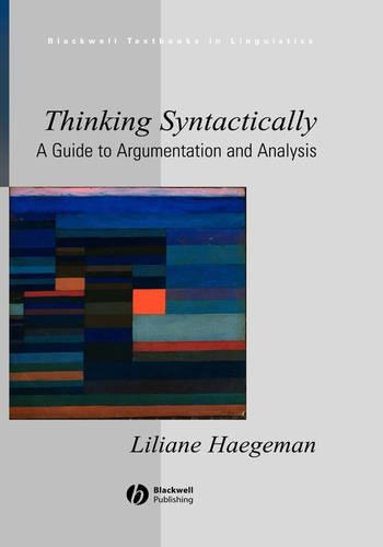 [object Object] «Thinking Syntactically: A Guide to Argumentation and Analysis», автор Ліліана Хегеман - фото №1