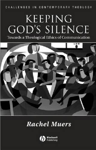 Бумажная книга «Keeping God's Silence: Towards a Theological Ethics of Communication», автор Рэйчел Мюрс - фото №1