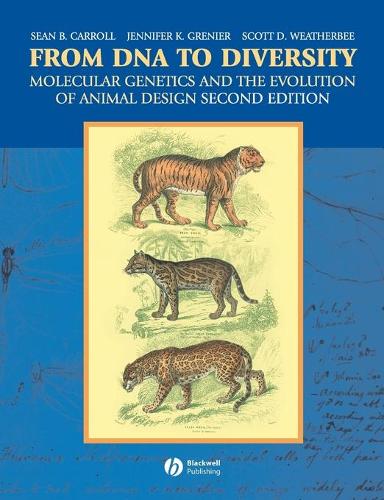 Бумажная книга «From DNA to Diversity: Molecular Genetics and the Evolution of Animal Design», авторов Дженнифер К. Гренье, Скотт Д. Уэзерби, Шон Б. Кэрролл - фото №1