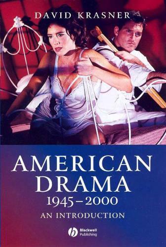 Бумажная книга «American Drama 1945 - 2000: An Introduction», автор Дэвид Краснер - фото №1