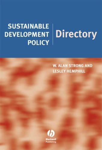 Бумажная книга «Sustainable Development Policy Directory», авторов Лесли Хемфилл, У. Алан Стронг - фото №1