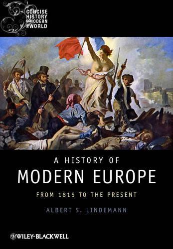 Бумажная книга «A History of Modern Europe: From 1815 to the Present», автор Альберт С. Линдеманн - фото №1