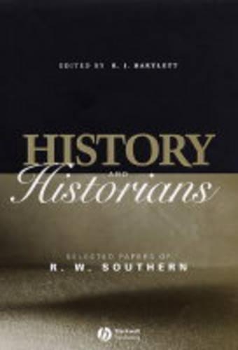 Бумажная книга «History and Historians: Selected Papers of R. W. Southern», автор Р. В. Саузерн - фото №1