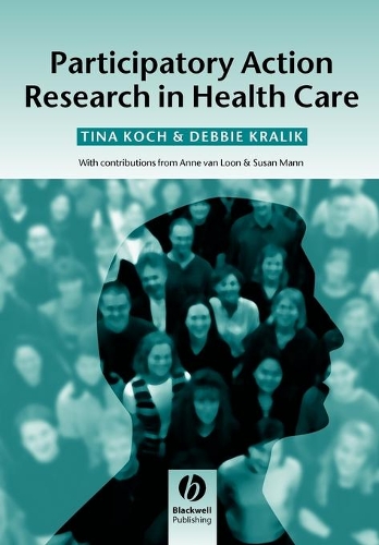 Паперова книга «Participatory Action Research in Health Care», авторів Деббі Кралік, Тіна Кох - фото №1