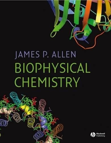 Паперова книга «Biophysical Chemistry», автор Джеймс П. Аллен - фото №1