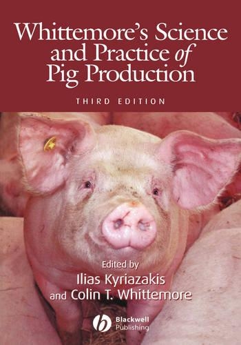 Бумажная книга «Whittemore's Science and Practice of Pig Production», авторов Колин Т. Уиттемор, Илиас Кириазакис - фото №1