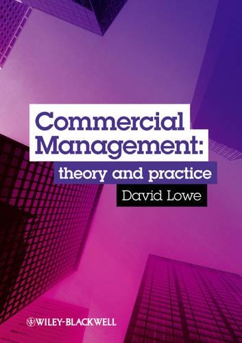 Бумажная книга «Commercial Management: Theory and Practice», автор Дэвид Лоу - фото №1