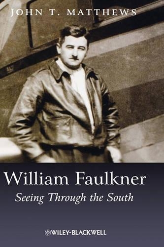 Бумажная книга «William Faulkner: Seeing Through the South», автор Джон Т. Мэтьюс - фото №1