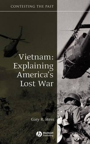 Бумажная книга «Vietnam: Explaining America's Lost War», автор Гэри Р. Хесс - фото №1