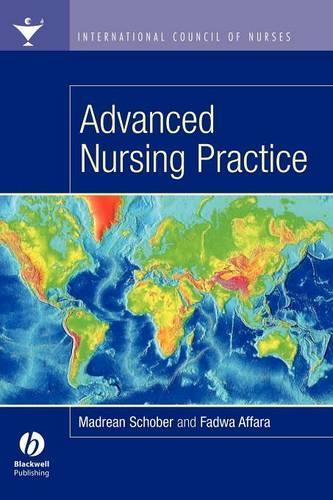 Бумажная книга «International Council of Nurses: Advanced Nursing Practice», авторов Фадва Аффара, Мадреан Шобер - фото №1