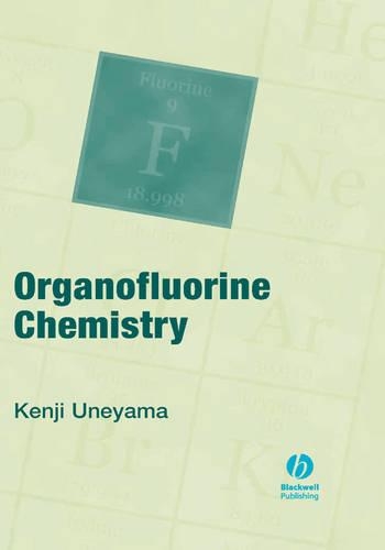 Паперова книга «Organofluorine Chemistry», автор Кендзі Унеяма - фото №1