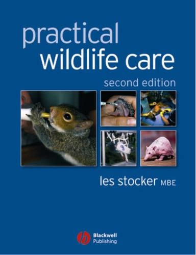 Паперова книга «Practical Wildlife Care», автор Ле Стокер - фото №1
