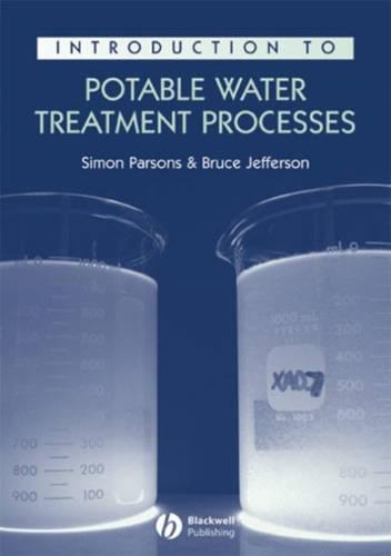Бумажная книга «Introduction to Potable Water Treatment Processes», авторов Брюс Джефферсон, Саймон Парсонс - фото №1