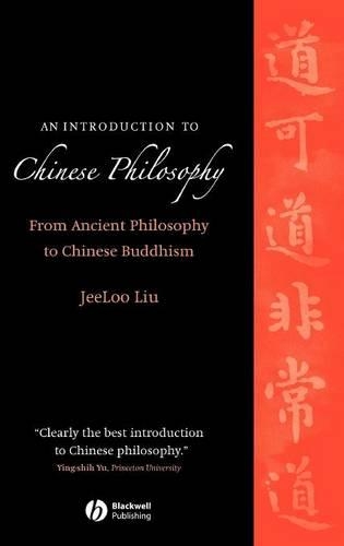 Бумажная книга «An Introduction to Chinese Philosophy: From Ancient Philosophy to Chinese Buddhism», автор ДжиЛу Лю - фото №1