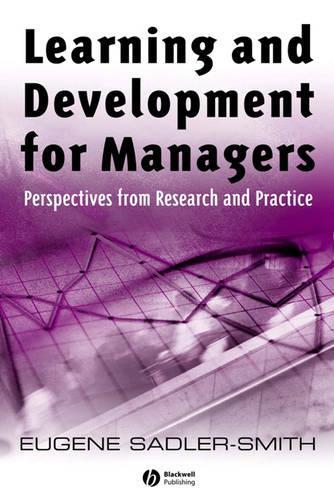 Паперова книга «Learning and Development for Managers: Perspectives from Research and Practice», автор Юджин Седлер-Сміт - фото №1