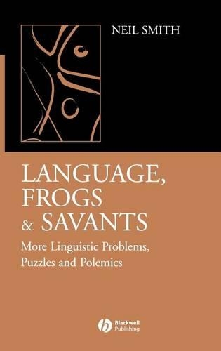 Паперова книга «Language, Frogs and Savants: More Linguistic Problems, Puzzles and Polemics», автор Ніл Сміт - фото №1