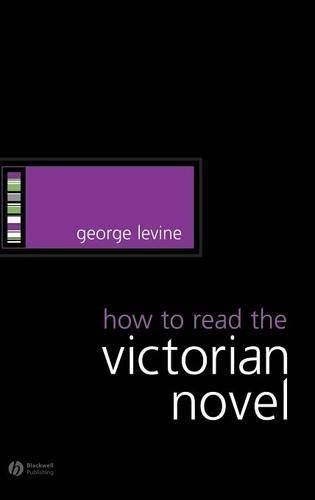 Бумажная книга «How to Read the Victorian Novel», автор Джордж Левин - фото №1
