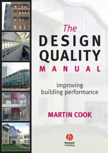 Паперова книга «The Design Quality Manual: Improving Building Performance», автор Мартін Кук - фото №1