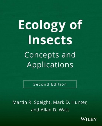 Бумажная книга «Ecology of Insects: Concepts and Applications», авторов Аллан Д. Уотт, Марк Д. Хантер, Мартин Р. Спейт - фото №1