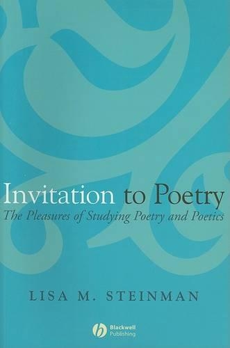 Бумажная книга «Invitation to Poetry: The Pleasures of Studying Poetry and Poetics», автор Лиза М. Штейнман - фото №1