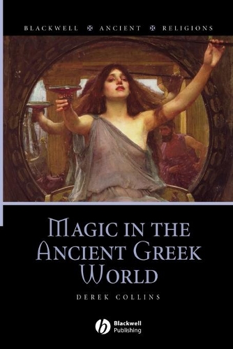 Бумажная книга «Magic in the Ancient Greek World», автор Дерек Коллинз - фото №1