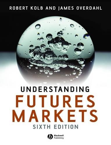 Паперова книга «Understanding Futures Markets», авторів Джеймс А. Овердал, Роб Квейл - фото №1