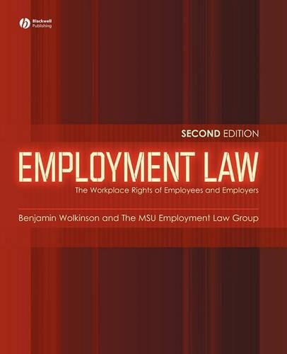 Бумажная книга «Employment Law: The Workplace Rights of Employees and Employers», автор Бенджамин У. Волкинсон - фото №1