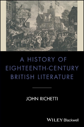 Бумажная книга «A History of Eighteenth-Century British Literature», автор Джон Ричетти - фото №1