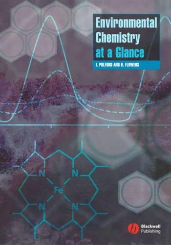 Паперова книга «Environmental Chemistry at a Glance», авторів Г'ю Флауерс, Ієн Пулфорд - фото №1