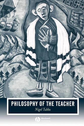 Паперова книга «Philosophy of the Teacher», автор Найджел Таббс - фото №1