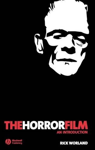 Бумажная книга «The Horror Film: An Introduction», автор Рик Ворланд - фото №1